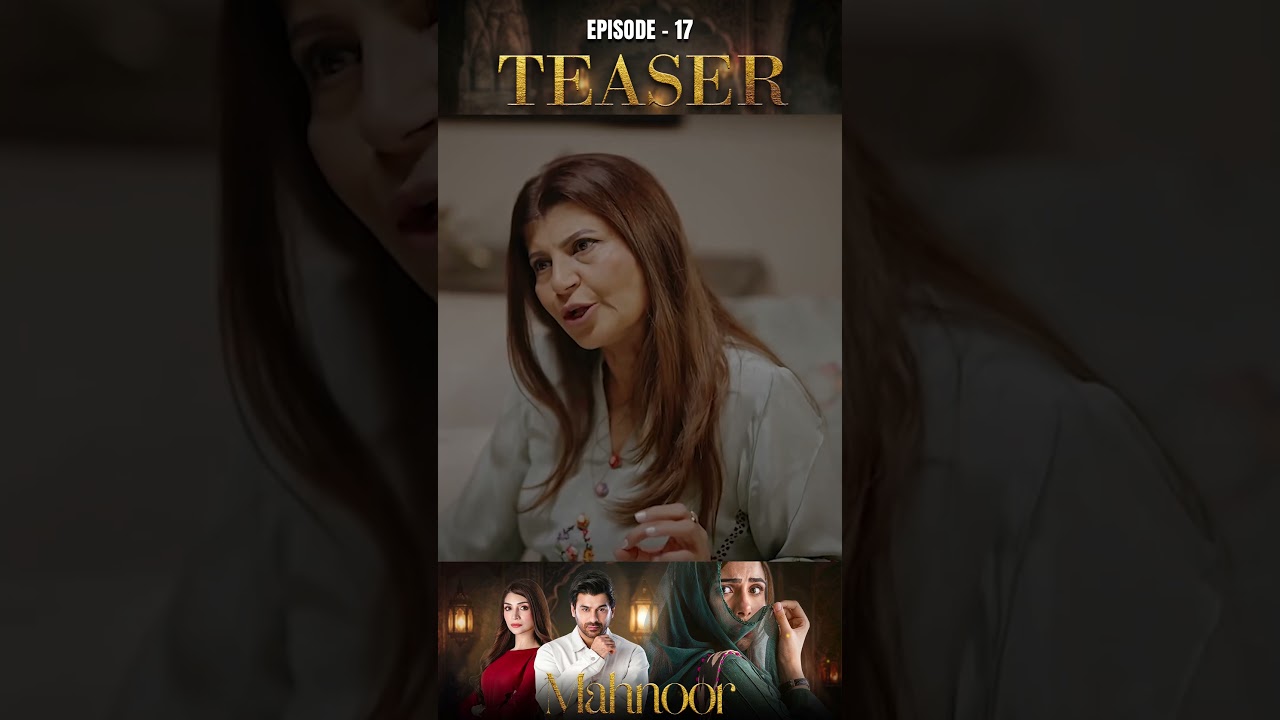Mahnoor Episode 17 | Teaser | Humayun Ashraf | Khadija Saleem | ARY Digital Drama
