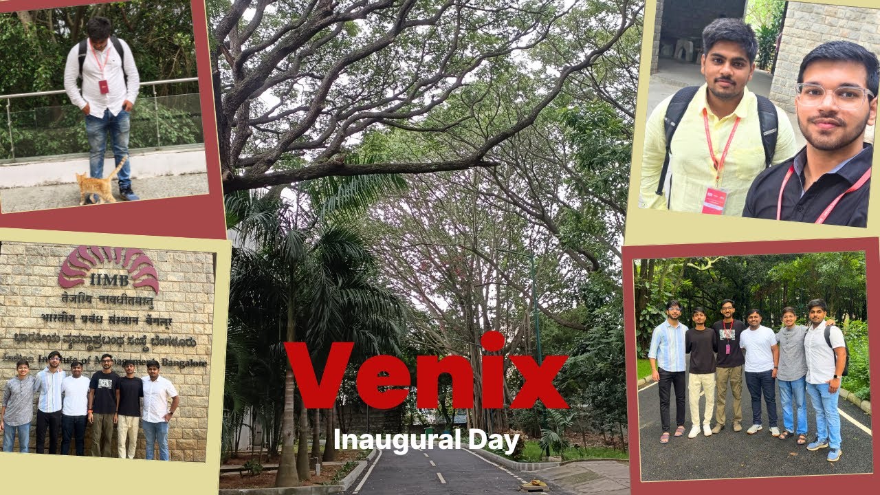 Venix'25 | Inaugural Day | IIM Bangalore | BBA DBE Contingent | Bengaluru (Karnataka)