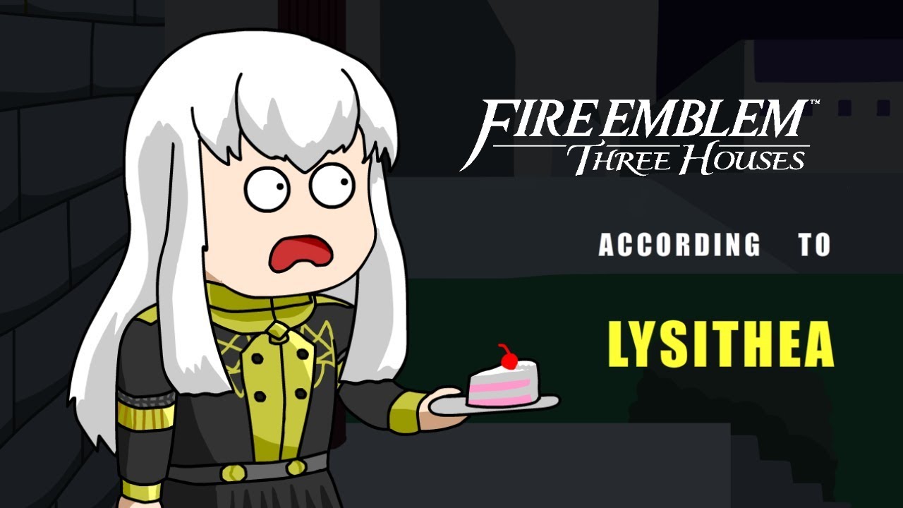 Three Houses according to Lysithea