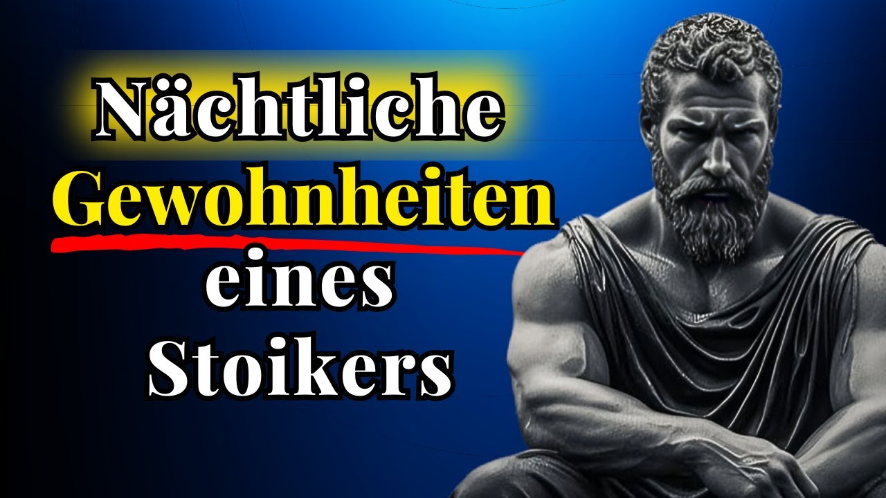 7 THINGS YOU SHOULD DO EVERY NIGHT (Stoic Routine)