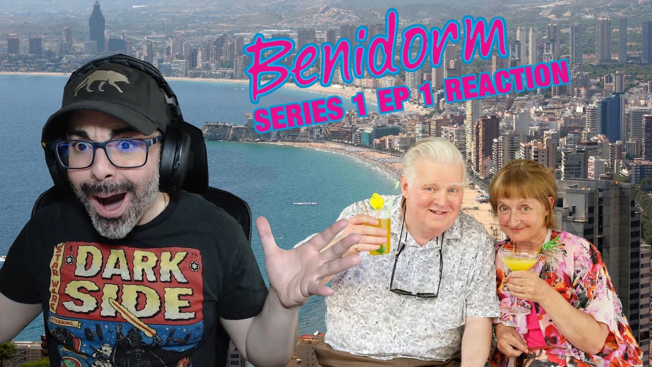 American Reacts to Benidorm Series 1 Episode 1