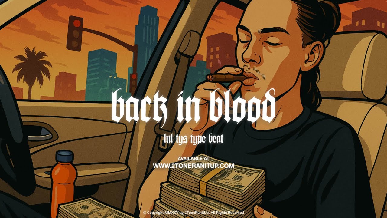 Lul Tys x Celly Ru Type Beat ~ Back in Blood (Prod. 2Tone)