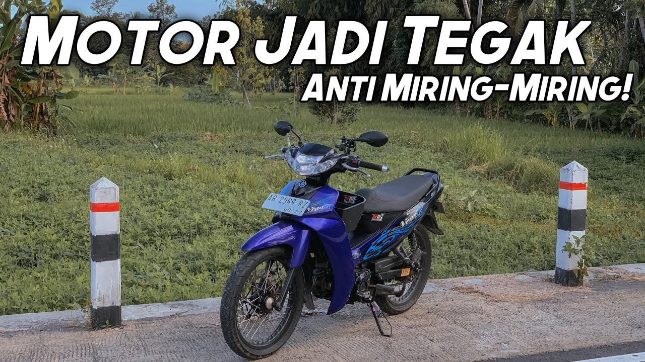Atasi Standar Motor Miring || Yamaha Vega R New 115cc
