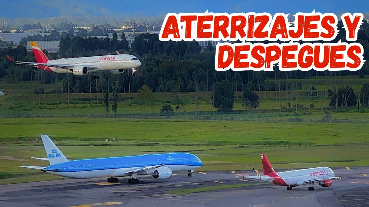 Tráfico Aéreo en Bogotá | Despegues y Aterrizaje