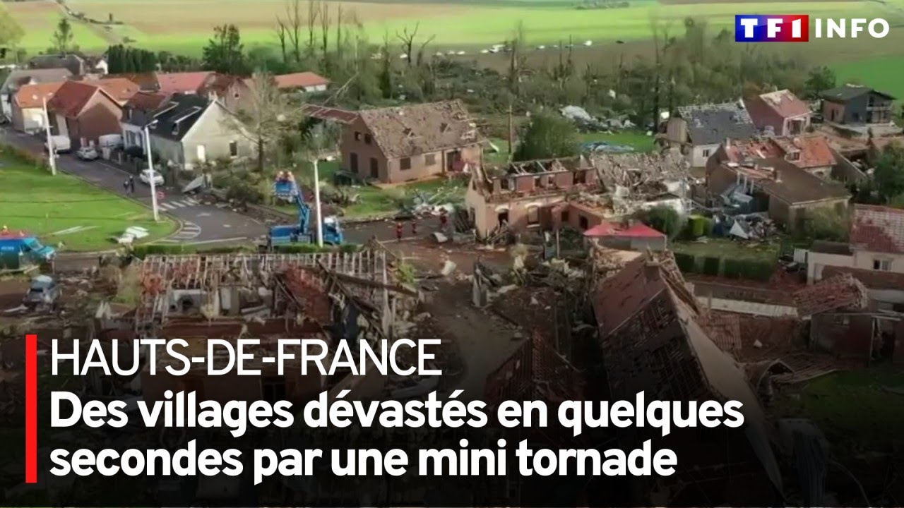 Mini-tornades dans les Hauts-de-France : des villages ravagés en quelques secondes