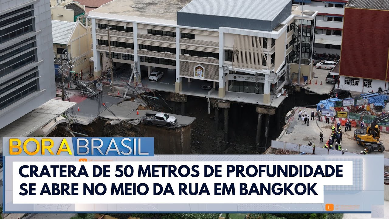 Cratera de 50 metros de profundidade se abre no meio da rua em Bangkok | Bora Brasil