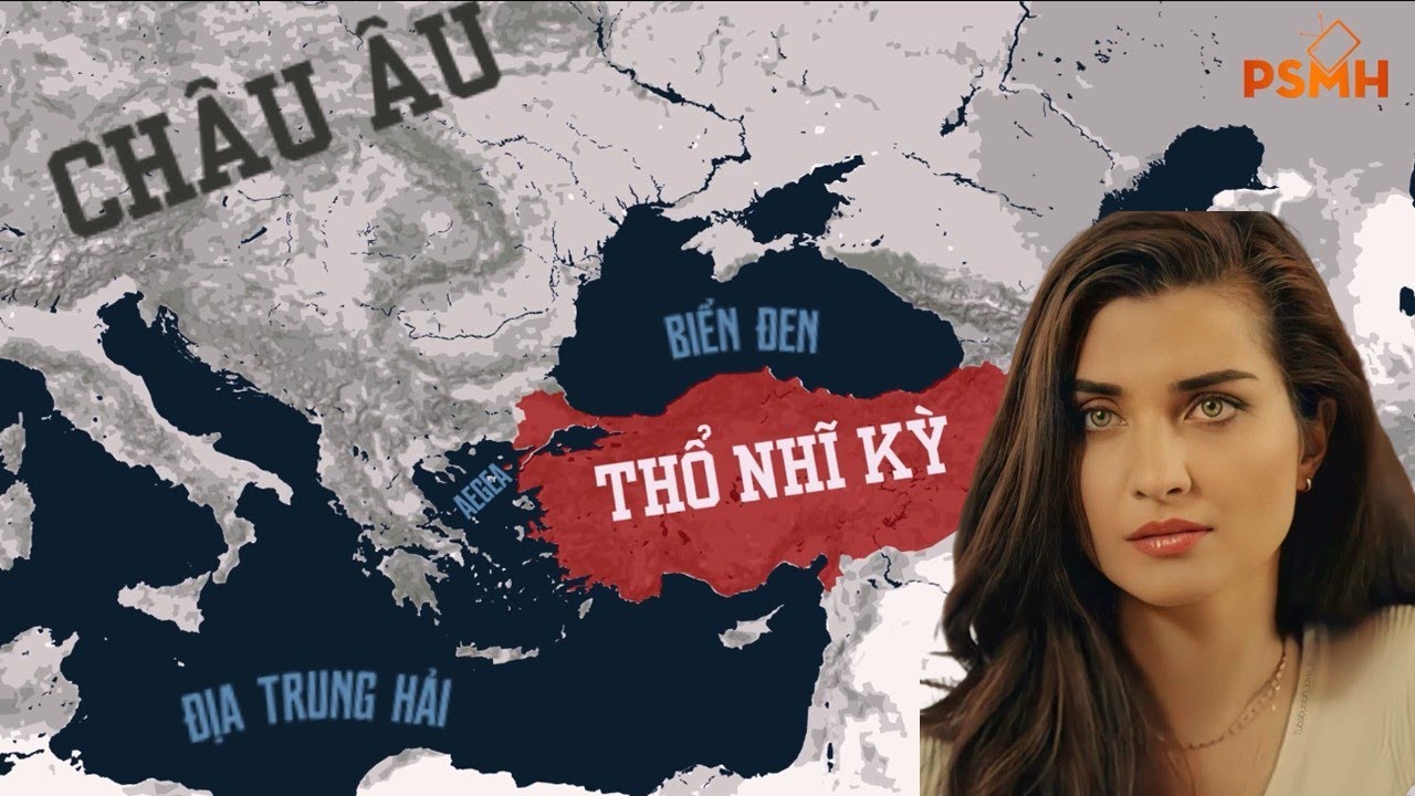 Đất Nước Thổ Nhĩ Kì - Đại Ca Vùng Tây Á