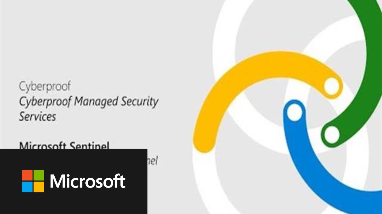 CyberProof managed security services integrates with Microsoft Sentinel