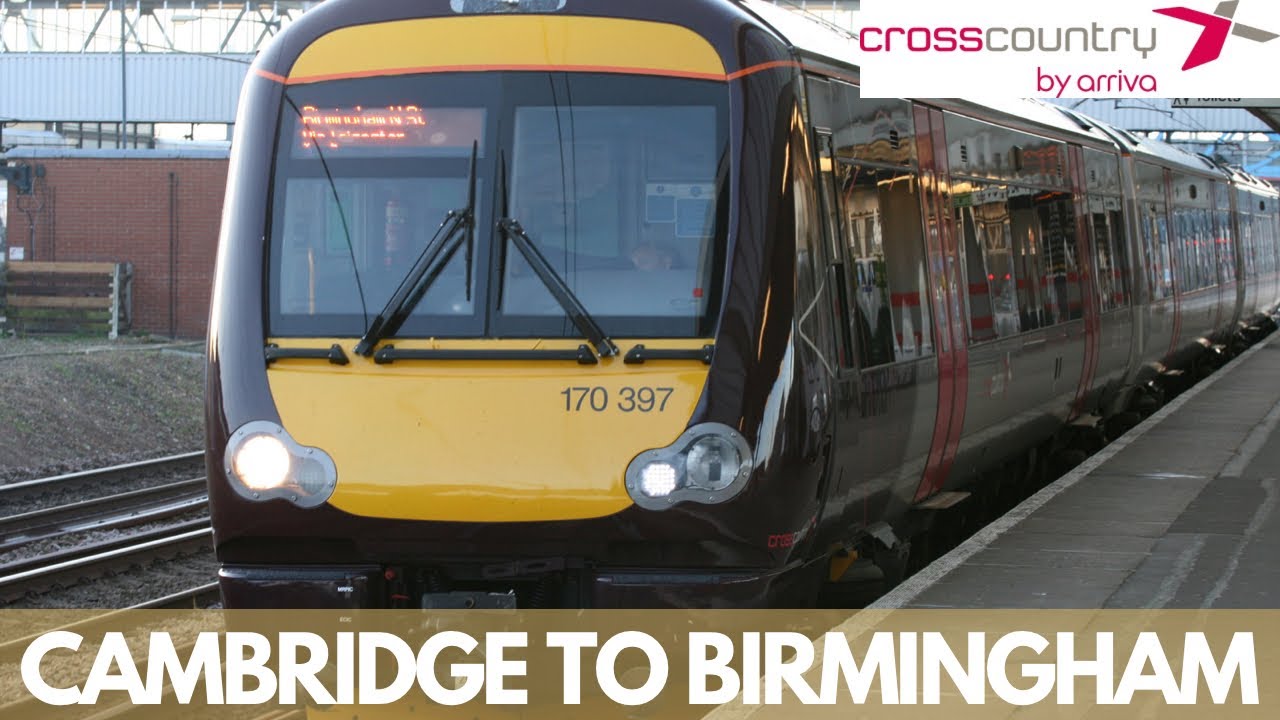 Cambridge to Birmingham - CrossCountry Turbostar