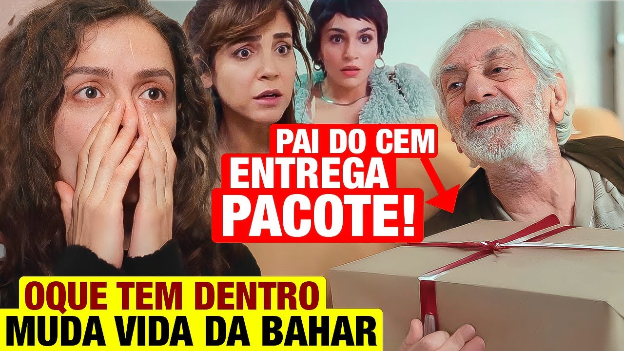 FORÇA DE MULHER: Bahar pega O PACOTE e o que tem dentro é 1 COISA CHOCANTE! Cem se dá mal! Resumo