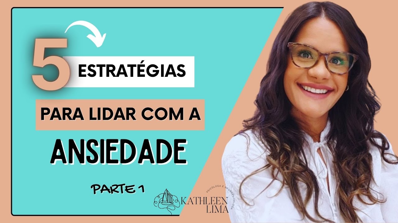 5 Formas de lidar com pensamentos de ansiedade