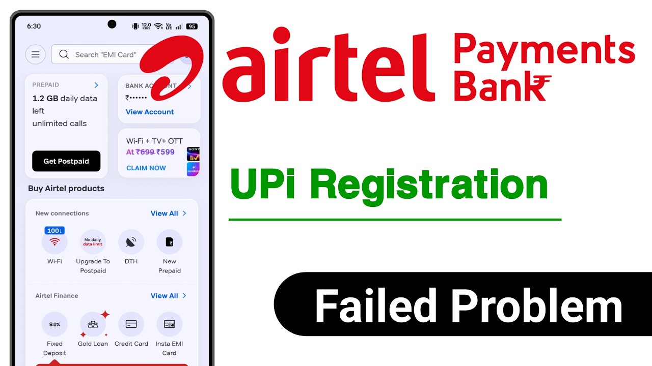 Airtel Payments Bank UPI Registration Failed Problem, Airtel Thanks UPi Registration Failed Problem