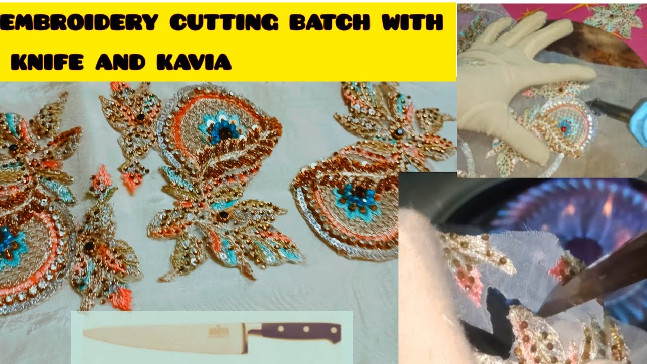 Embroidery cutting batch with knife and kavia|Embroidery cutting with knife and kavia |Cooklook69