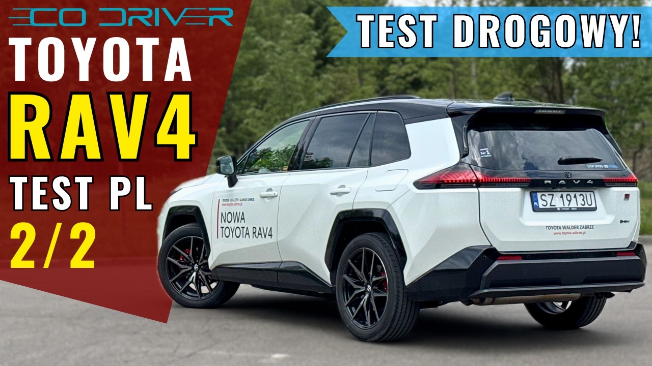 Toyota RAV4 2026 - TEST PL [2/2 Jazda, osiągi, spalanie, asystenci, 0-100 km/h] 2.5 HEV 194 KM AWD-i
