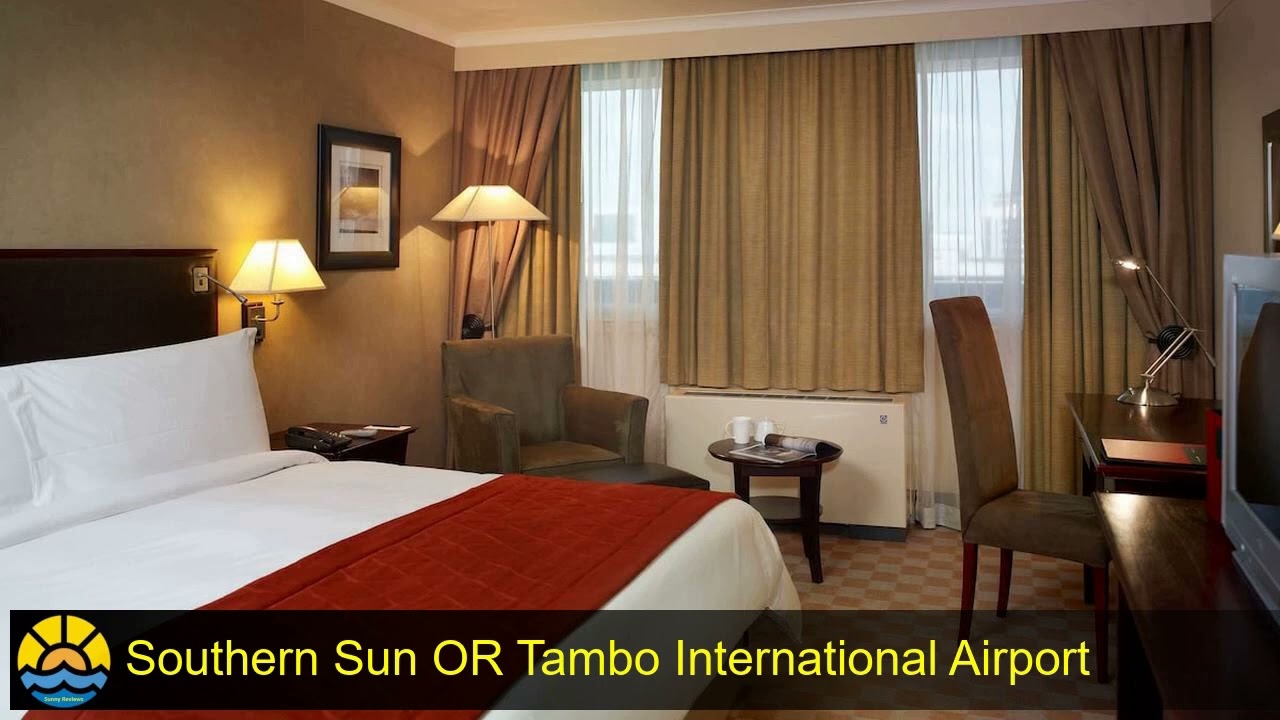 Southern Sun OR Tambo Airport: Top Hotel for Your Johannesburg Holiday