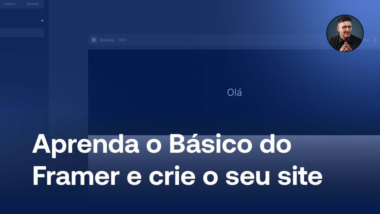 😎 Aprenda o BÁSICO do FRAMER e CRIE o seu PRIMEIRO SITE em 2025