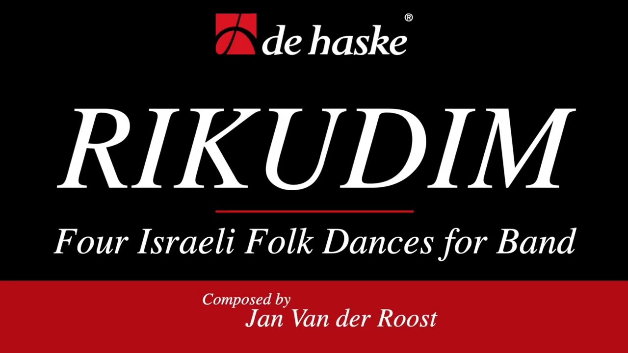 Rikudim – Jan Van der Roost