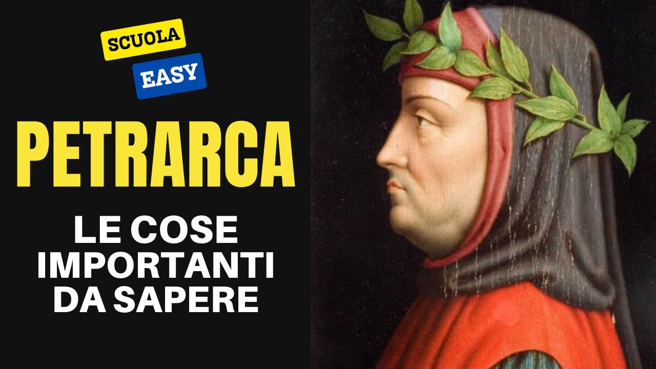 PETRARCA: le COSE IMPORTANTI da SAPERE (Vita, Temi, Poetica e Canzoniere)