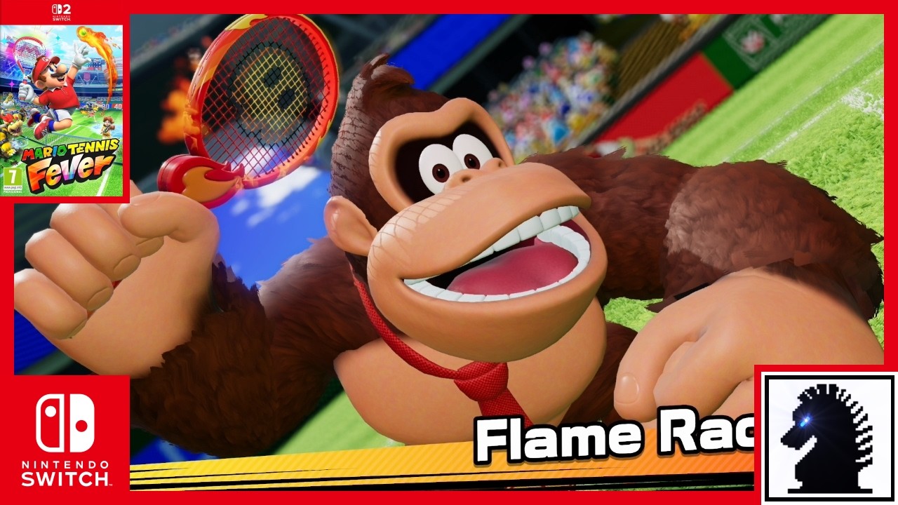 NS2 Mario Tennis Fever - Singles Tournament - Mushroom Cup | Donkey Kong | Flame Racket