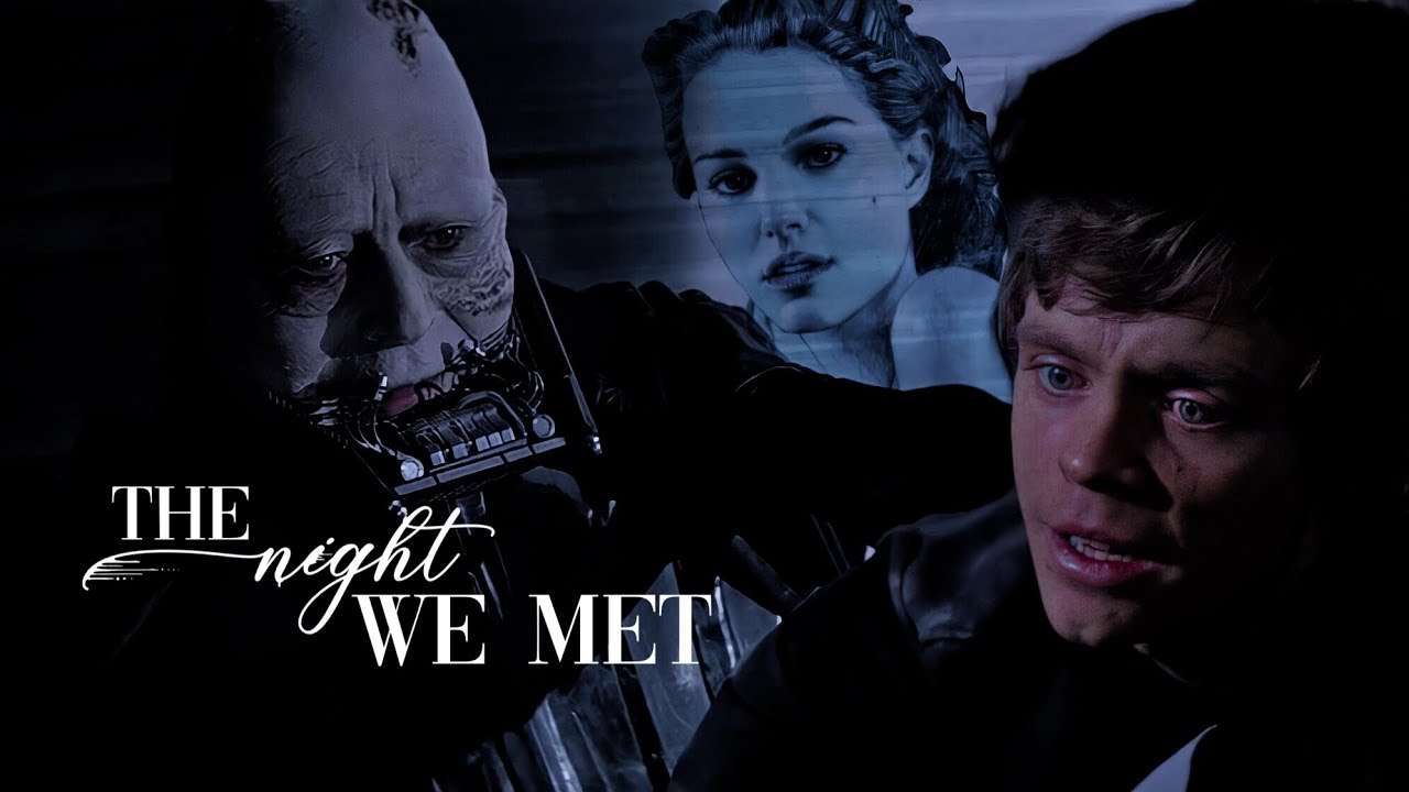 » anakin & padmé ft. luke | the night we met (remake)