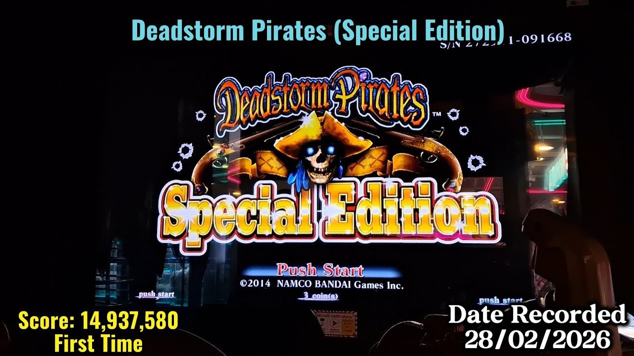 Deadstorm Pirates (Special Edition) [Eric] Score: 14.9M (28/02/2026)