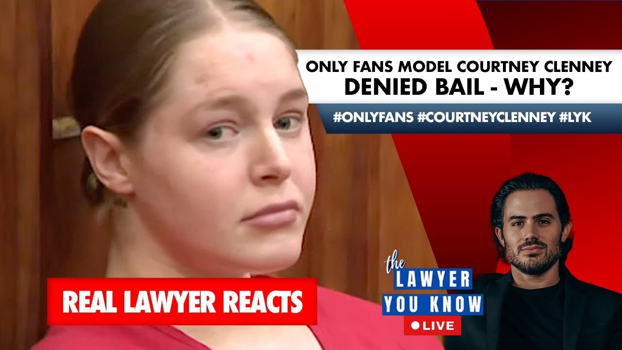 LIVE!: Real Lawyer Reacts: Only fans model Courtney Clenney Denied Bail - why?