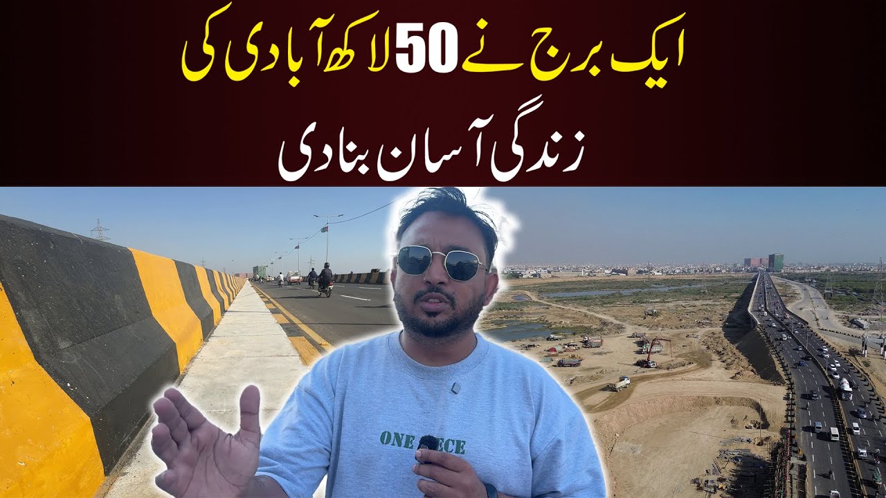 Korangi Crossing New Bridge: 5 Million Lives Now Connected!”