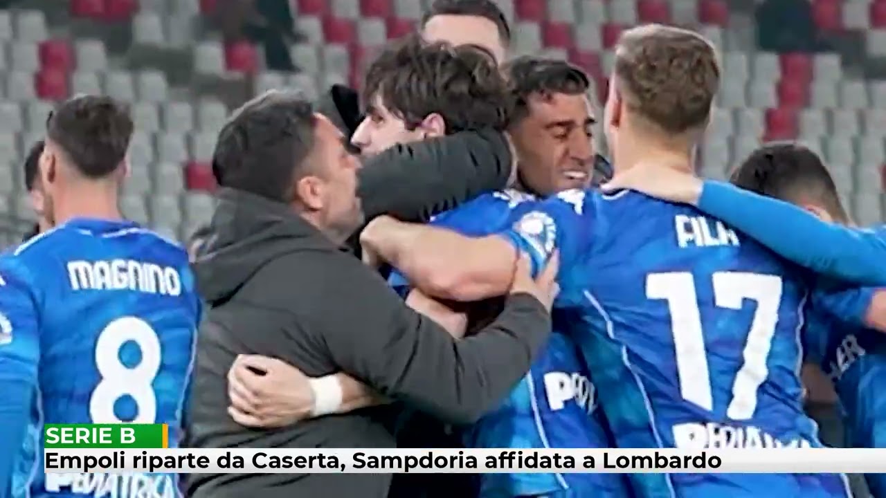 Empoli riparte da Caserta, Sampdoria affidata a Lombardo