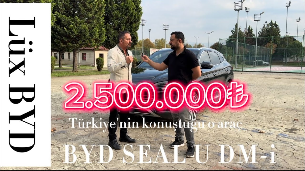 2.500.000 TL’lik BYD Seal U DM-i ile 6 Ay: Değer mi?