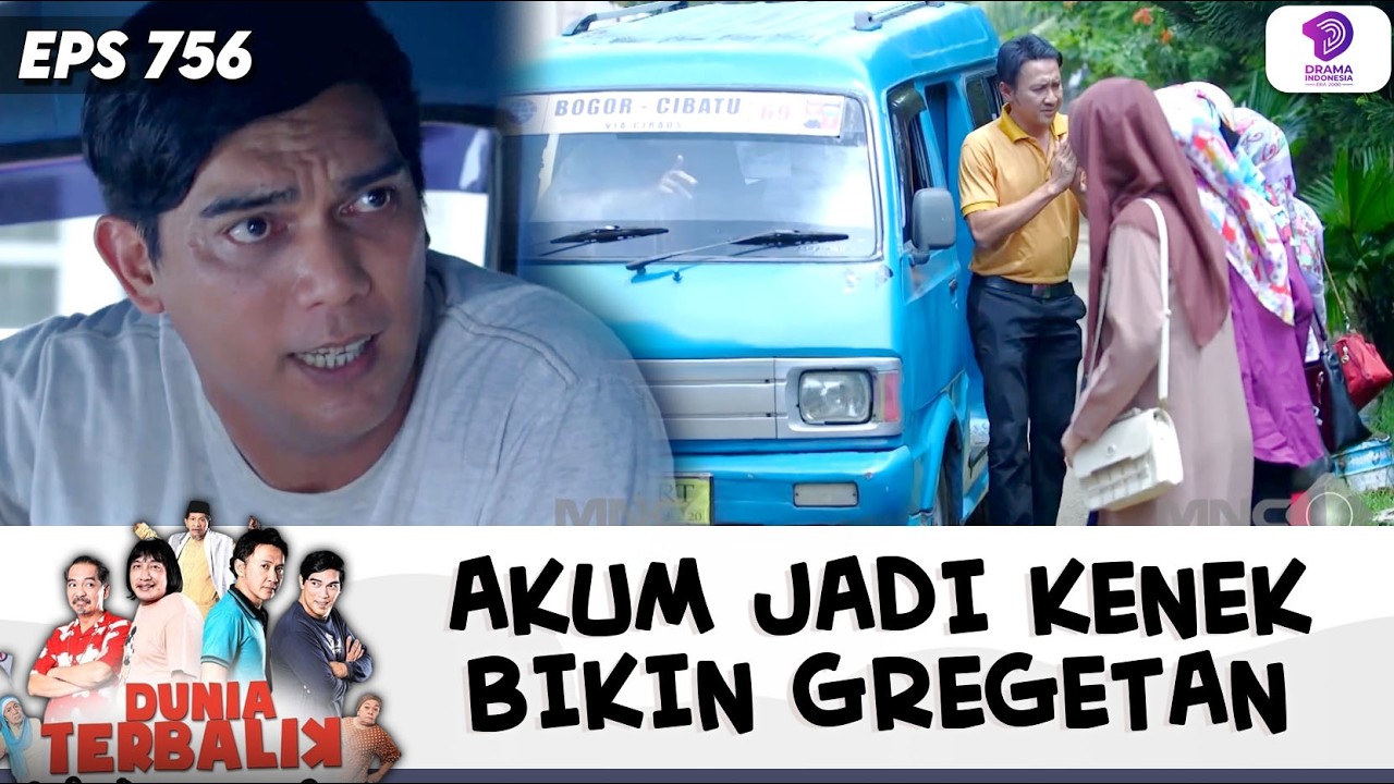 ACENG EMOSI DI KENEKIN SAMA SI AKUM !! | DUNIA TERBALIK | EPS.756 (3/8)