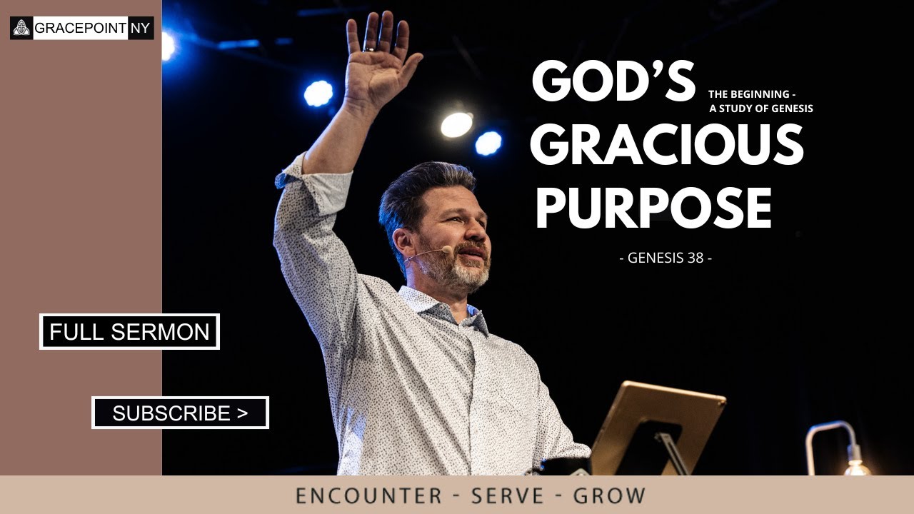 God's Gracious Purpose - Genesis 38