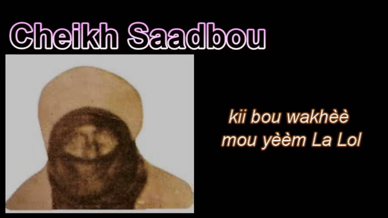 Cheikh Sidaty Gueye -  yaa man