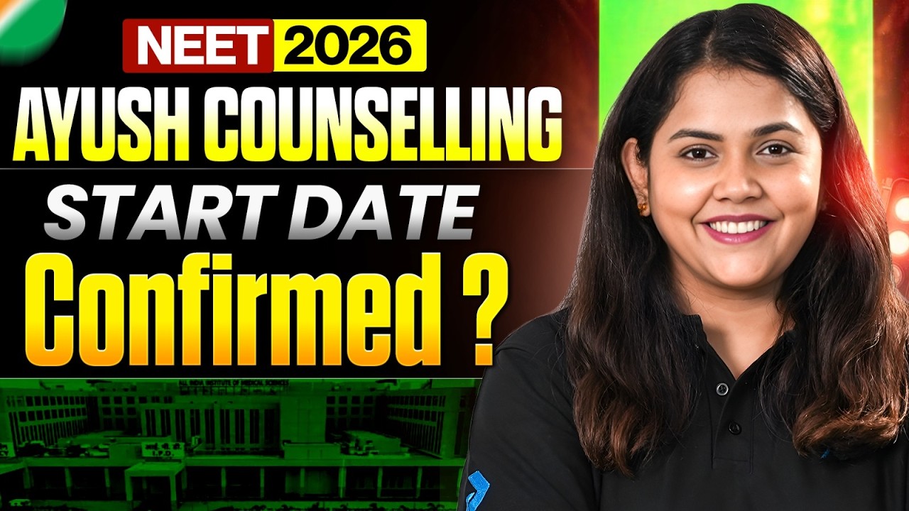 NEET 2026: AYUSH Counselling Start Date Confirmed? | Expected Dates for BAMS, BHMS & BUMS