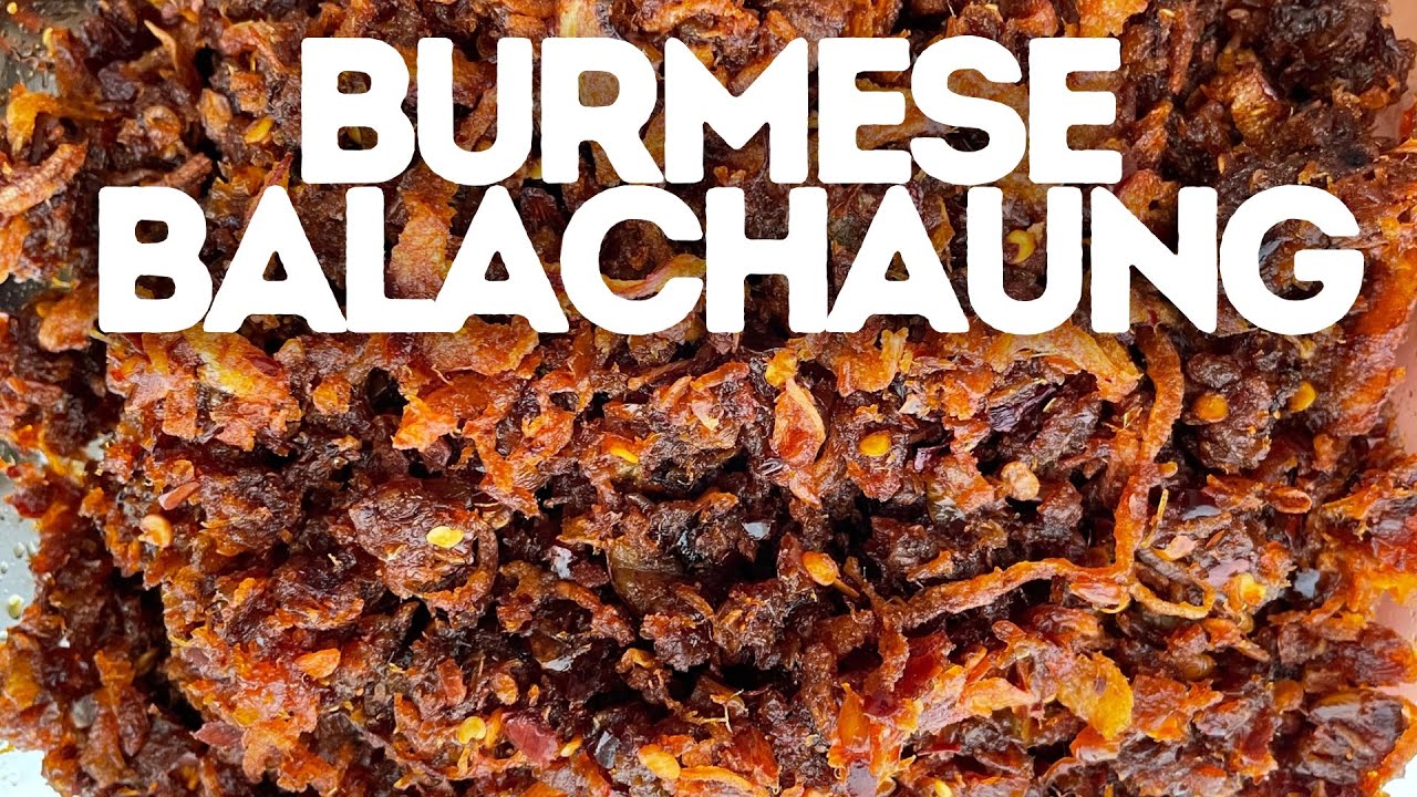 Burmese Authentic & Easy Balachaung with Shrimp Powder, Shallots, and Garlic