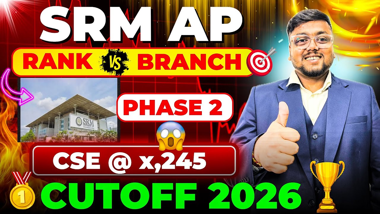 SRMJEEE Result 2026 out 🥳 | SRM AP Cutoff | SRM Counselling Process 2026 | SRM Choice Filling 2026