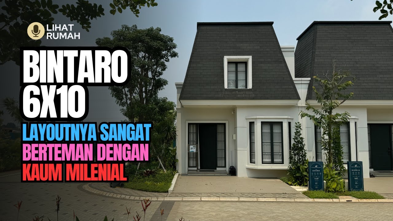 Rumah Millenial Jakarta ❤️ | Citra Garden Bintaro | Type Ravenia | Ukuran 6x10 | 2024