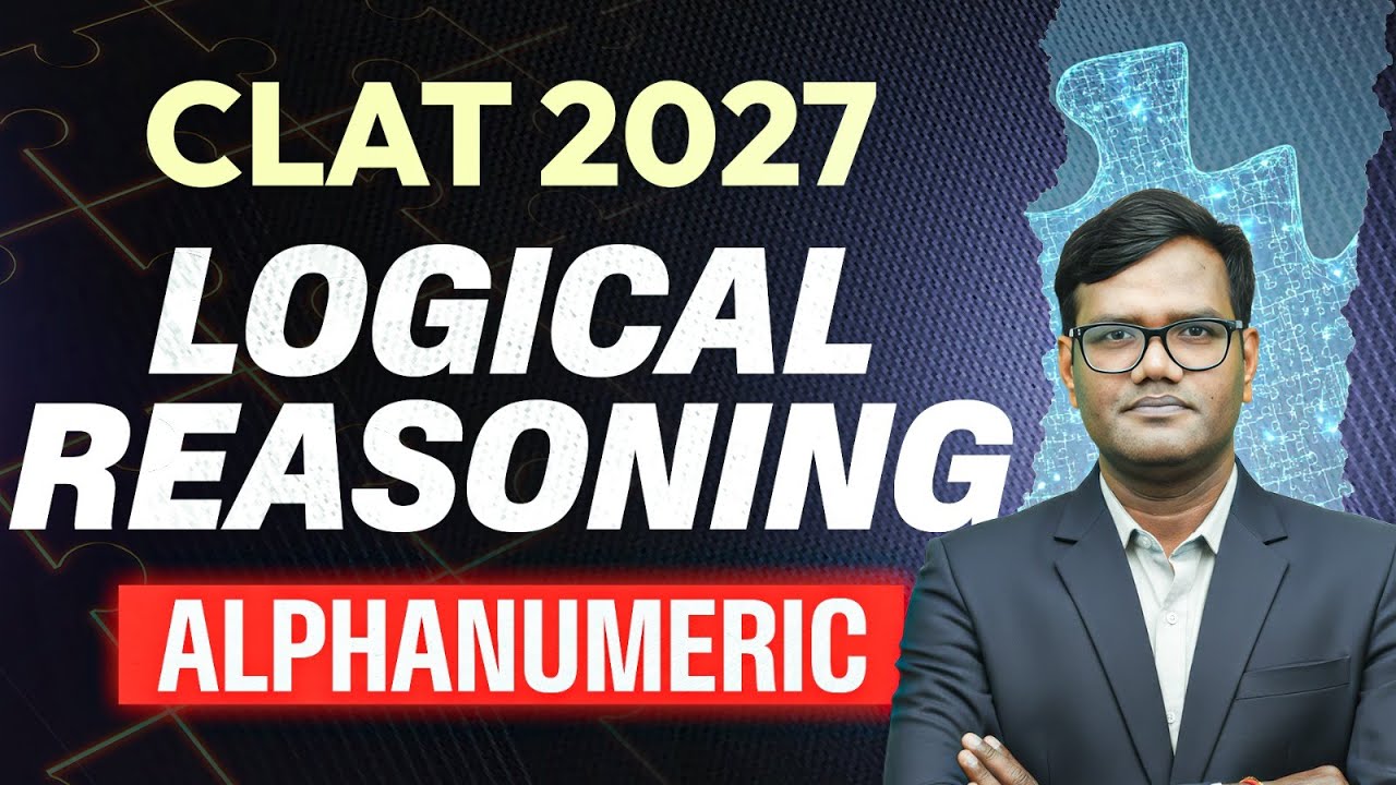 CLAT 2027 Logical Reasoning | Alphanumeric Series Reasoning Tricks for CLAT Exam