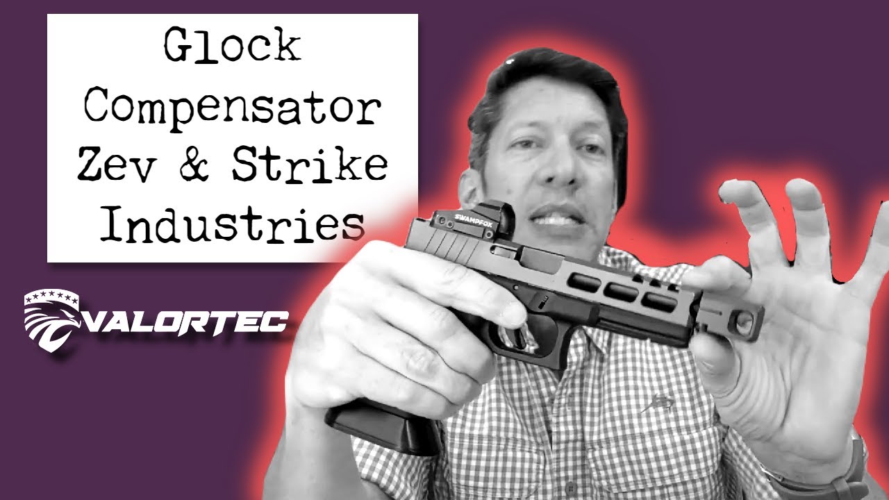 Compensadores Glock 19 y 17 Review / Glock Compensator Zev & Strike Industries