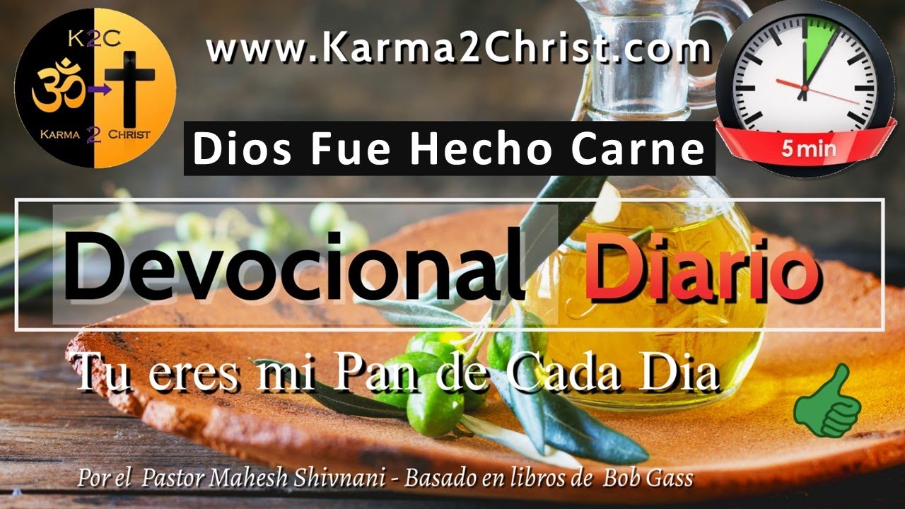 12-25 - Devocional 5Min – #K2CM - Dios Fue Hecho Carne