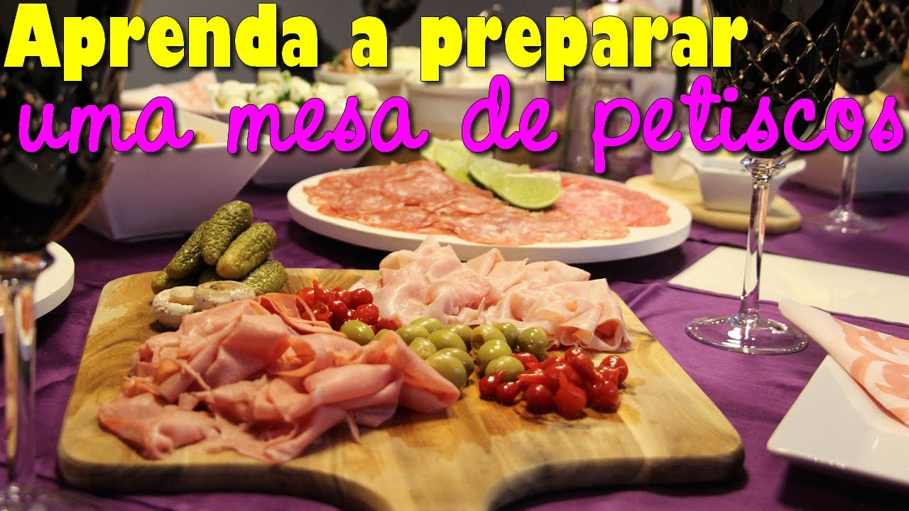 Aprenda a montar uma mesa linda de petiscos