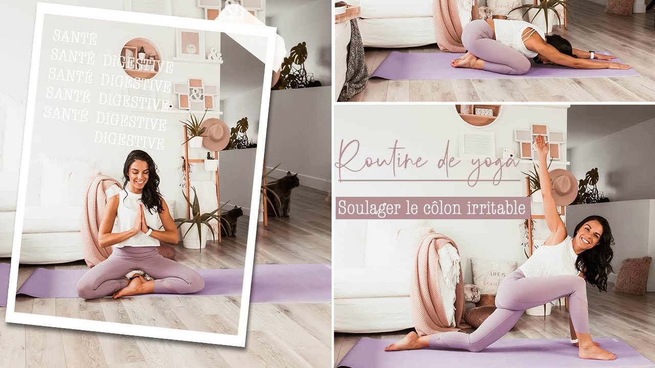 YOGA | Routine pour prévenir l'intestin irritable