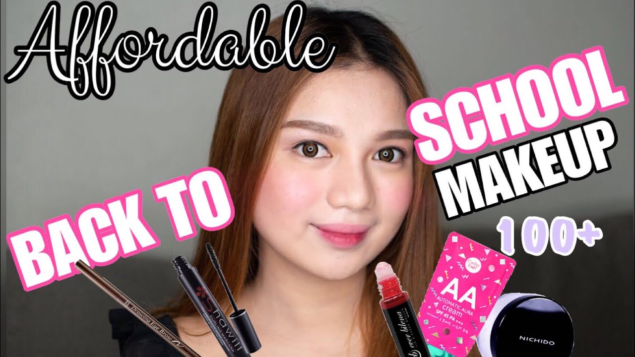 Affordable Back to School Makeup 2018 ( ALL UNDER 200 PESOS )💖
