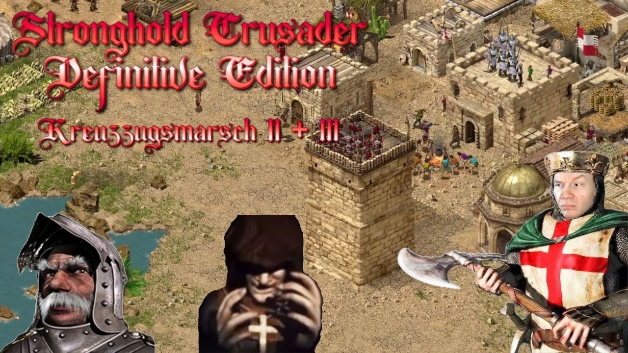 Kreuzzugsmarsch II Kampf 2+3 Stronghold Crusader Definitive Edition