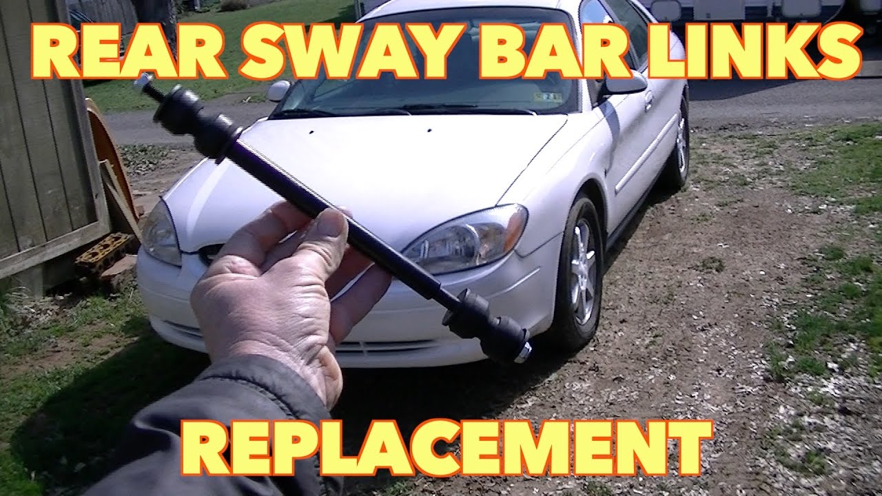 Taurus Rear Sway Bars Links Replacement.