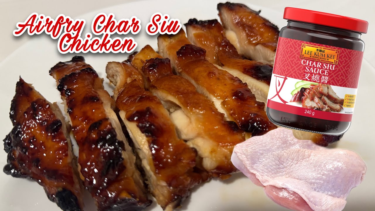 Char Siu Chicken (Simple Recipe) | Air Fry Char Siu Chicken