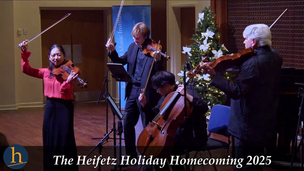 The Heifetz Holiday Homecoming 2025