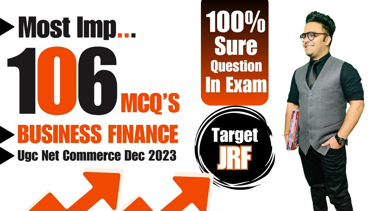 Most Imp 106 Mcqs of Business Finance || Ugc Net commerce dec 2023