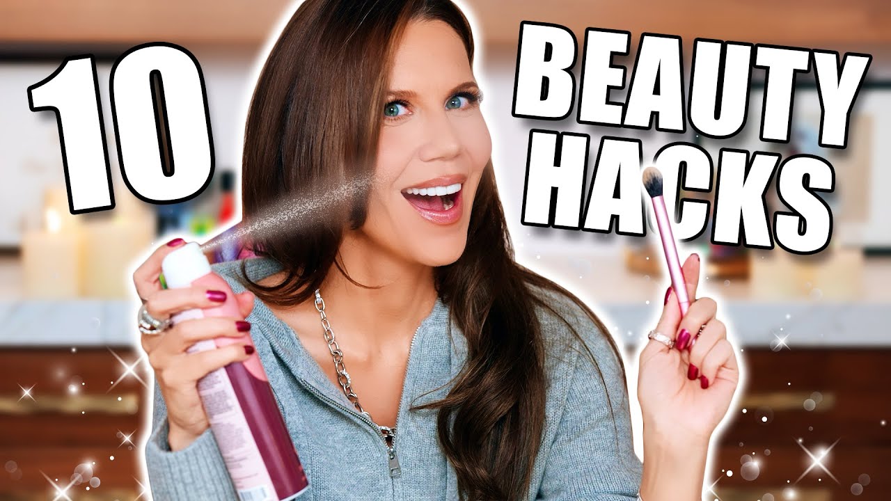 10 Beauty Hacks ... You Need to Know!