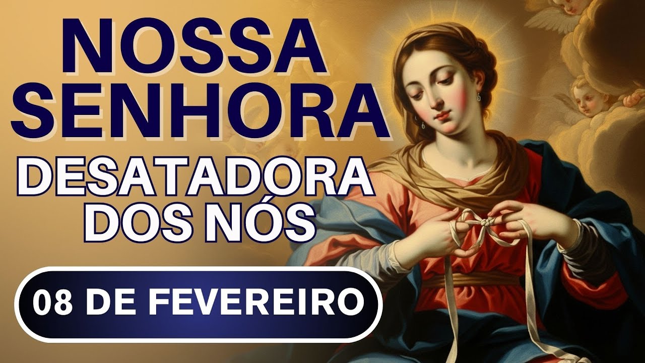 ✝️ TERÇO DE NOSSA SENHORA DESATADORA DOS NÓS - 08/02/26 | GRATIDÃO E LOUVOR 🙌✨