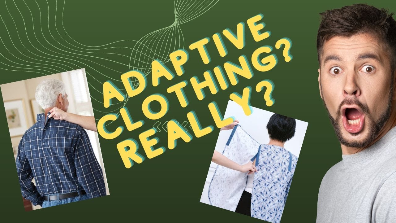 Wheelchair Adaptive Clothing - What will work for you?